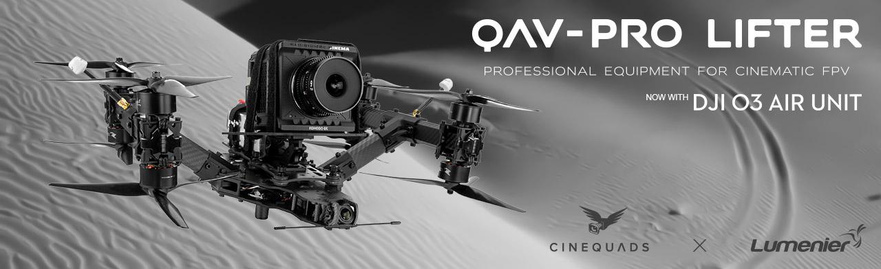 Lumenier QAV-PRO Lifter 9in RTF - Ultimate FPV Cinema Drone Bundle Banner