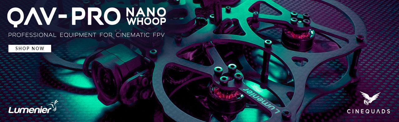 Lumenier QAV-PRO Nano Whoop Cinequads Edition - Shop Now