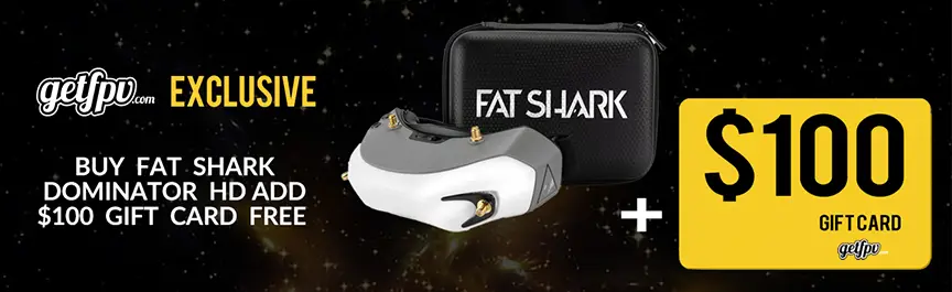 Fat Shark Dominator HD Gift Card Promotion